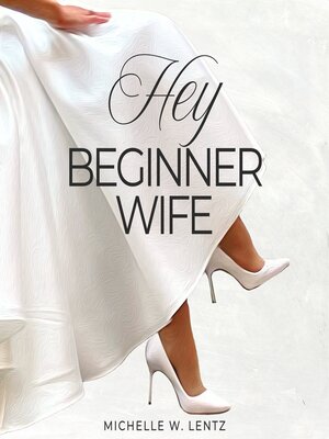cover image of Hey Beginner Wife